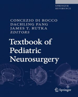 Textbook of Pediatric Neurosurgery