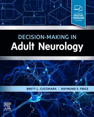 Decision-Making in Adult Neurology