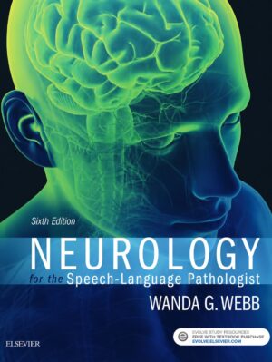 Neurology for the Speech-Language Pathologist