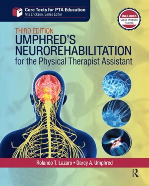 Umphred's Neurorehabilitation for the Physical Therapist Assistant (Core Texts for PTA Education)
