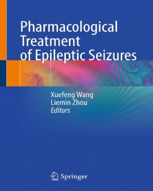 Pharmacological Treatment of Epileptic Seizures