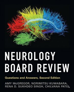 Neurology Board Review: Questions and Answers