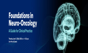Memorial Sloan Kettering Cancer Center Foundations in Neuro-Oncology A Guide for Clinical Practice 2026